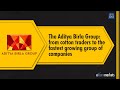 The Aditya Birla Group: from cotton traders to the fastest growing group of companies