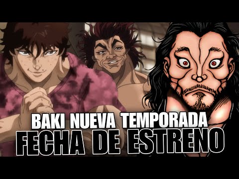 Baki Hanma Temporada 3, Fecha De Estreno