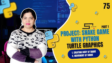 Project : Snake Game With Python Turtle Graphics | Build Snake Body & Movement Part-1 : Tutorial #75