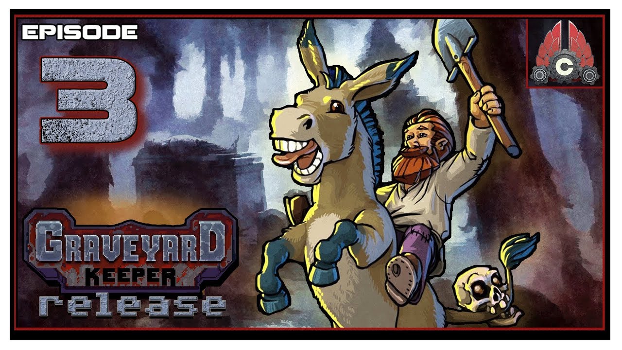 Let's Play Graveyard Keeper Full Release With CohhCarnage - Episode 3