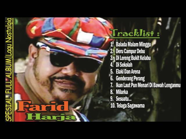 Farid Harja SPESIAL FULL ALBUM 2017 - Dangdut Nostalgia Tahun 90an dangdut kenangan Lawas class=