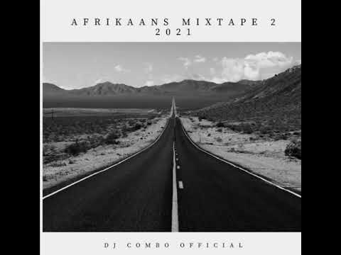 Afrikaans Mixtape 2 (DJ Combo) 2021