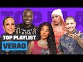 Playlist de Verão com GLORIA GROOVE, LUDMILLA, IVETE SANGALO e mais!  | Top Playlist