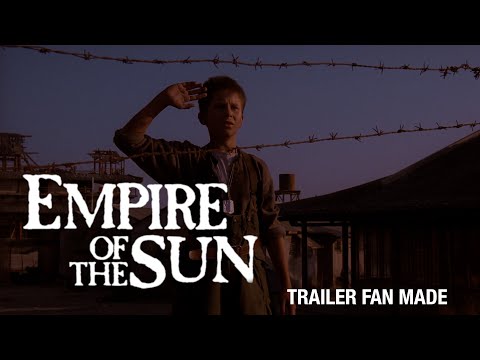 EMPIRE OF THE SUN 1987 FAN TRAILER