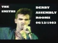 The Smiths This Night Has Opened My Eyes Derby Assembly Rooms 06.12.1983