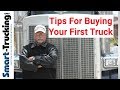 5 Tips For New Owner Operators - Buying Your First Truck