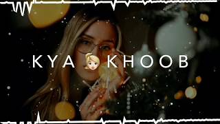 Video thumbnail of "Kya khoob lagti ho | DJ remix || WhatsApp status video | Mustafa_Edix"