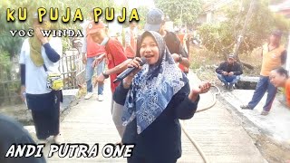 ANDI PUTRA 1 Ku Puja Puja Voc Winda Live Bogeg Sukra Tgl 22 Desember 2021