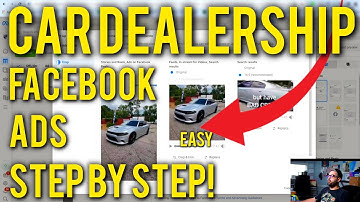 FACEBOOK ADS FOR CAR DEALERSHIPS STEP BY STEP! HOW TO CREATE LEAD GENERATION ADS FAST AND EASY 2024