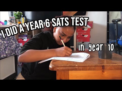 taking a UK year 6 SATS test. in year 10.