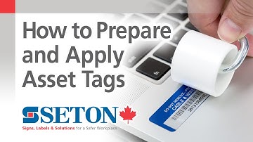 Tips on how to Prepare and Apply Asset Tags | Seton Canada