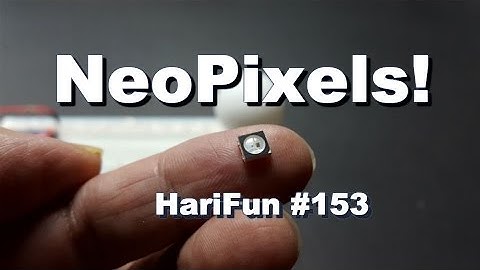 HariFun #153 - NeoPixels! - Giant RGB LED Cube Part 2