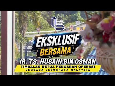 Eksklusif Bersama: Ir. Ts. Husain bin Osman