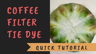 How to Make a Coffee Filter Tie Dye