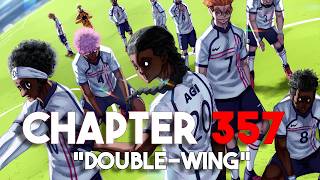 ENGLAND TAKES THE EARLY LEAD BLUELOCK COUNTER ATTACK BLUE LOCK CHAPTER 357