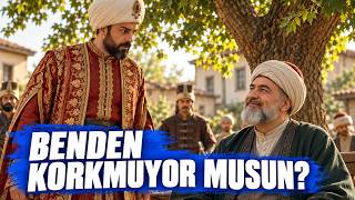 Bektaşi Padişahın Karşısında Ayağa Kalkmadı😲
