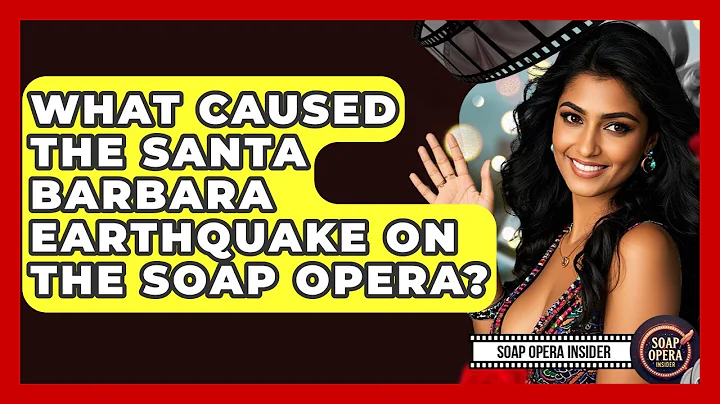 What Caused The Santa Barbara Earthquake On The Soap Opera? - Soap Opera Insider