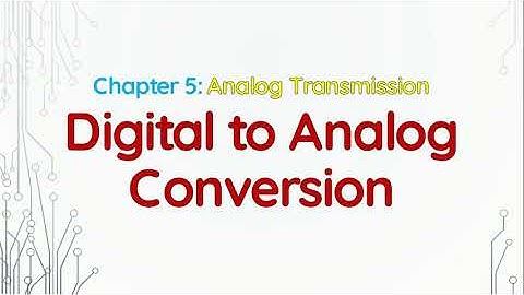 Digital to Analog Conversion  || Data Communications & Networking by Farouzan || Bangla Lecture