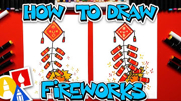 How To Draw Fireworks For The Lunar New Year