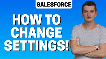 How to Change Your Personal Settings in Salesforce