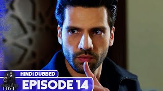 Endless Love - Episode 14 Hindi Dubbed Kara Sevda