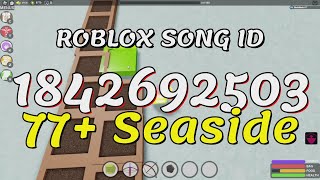 77  Seaside Roblox Song IDs/Codes