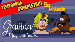 Grávida, mas nem tanto - Temporada completa