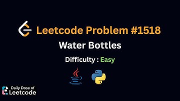 LeetCode Daily 1518 | Water Bottles | Easy