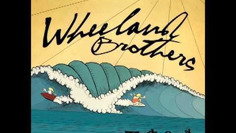 Wheeland Brothers - Weather the Storm