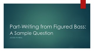Part-Writing from Figured Bass Question 1