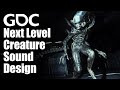 Next Level Creature Sound Design