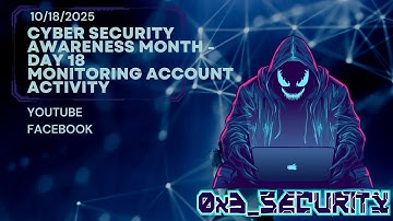 Cyber Security Awarness Day 18