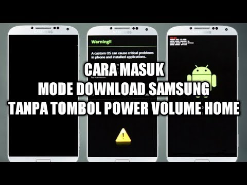 cara-masuk-mode-download-hp-samsung-tanpa-tombol-power-volume-home