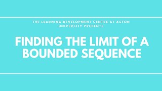 Finding the Limit of a Bounded Recursive Sequence