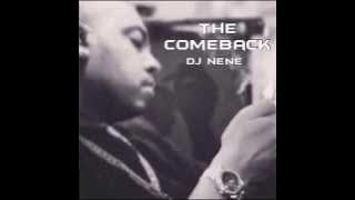 Dj Nene Hip-Hop Mix 2014 (The Comeback Demo)