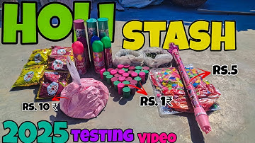 Best Holi Pichkari And Colour Testing 2025 Part  | Holi Stash Testing | Snow Spray Testing | #holi