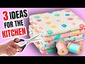 3 sewing projects for the kitchen  3 sewing ideas for the home