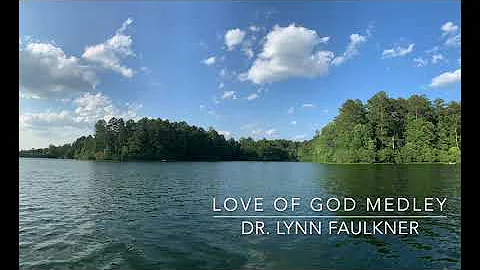 HCPC Worships :: Love of God Medley :: Dr. Lynn Fa...