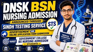 DNSK BSN Nursing Admission 2026 Announced | STS Online Apply Complete Guide|STS Advertisement