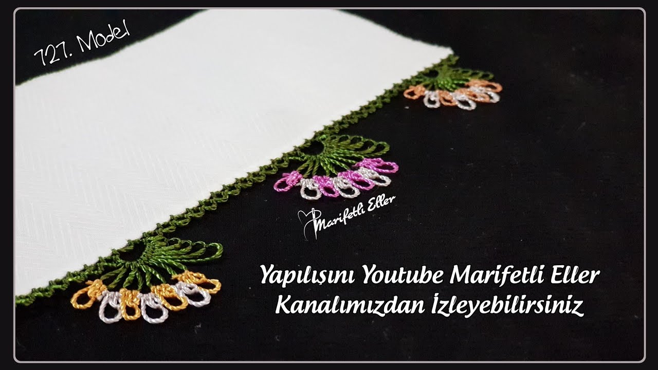 Kolay Olmasına Rağmen Çok Gösterişli Bir İğne Oyası Modelinin Yapılışı | 727. Model