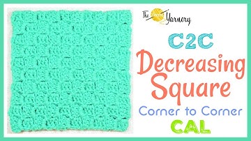 Corner to Corner C2C - Decreasing into a Square
