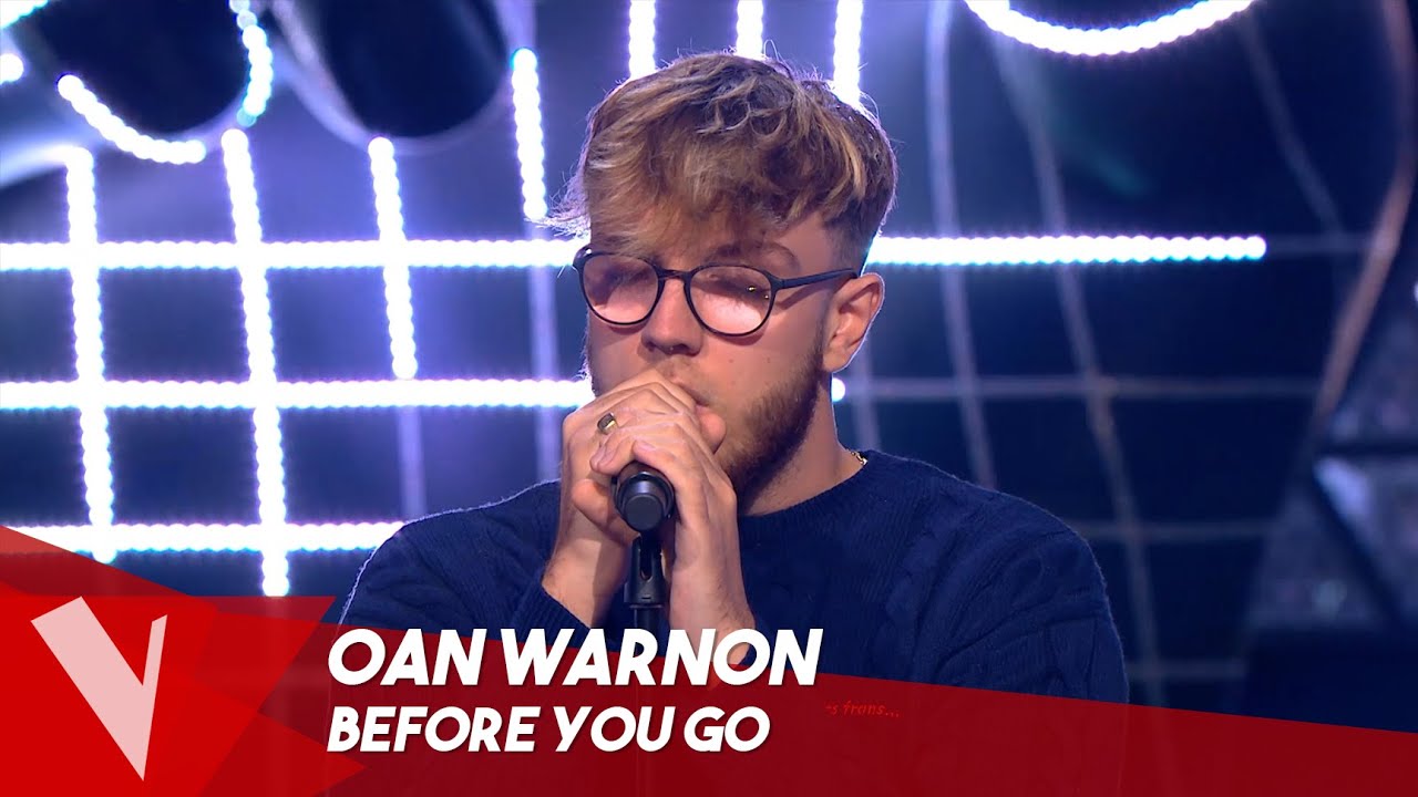 Lewis Capaldi   Before You Go  Oan Warnon  Blinds  The Voice Belgique Saison 10