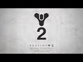 Destiny 2 Original Soundtrack - Track 12 - View from Orbit