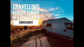 Vanlife - 6 Week European Tour - UK to France and the Alps