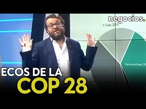 Ecos de la COP 28: un fracaso total, el cinismo de Alemania y Espa&ntilde;a buscando un titular