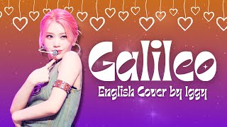 Galileo - Kep1er English Cover【Iggy】