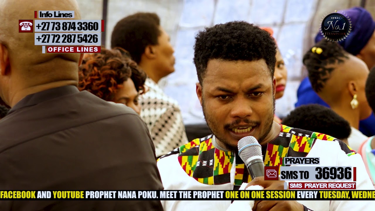 Prophet Nana Poku - Prophetic Time Episode 142
