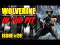 Wolverine || in the PIT || (issue 29, 2023)