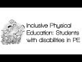 Inclusive Physical Education: Students with disabilities in PE/Sport image