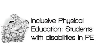 Inclusive Physical Education: Students with disabilities in PE/Sport image